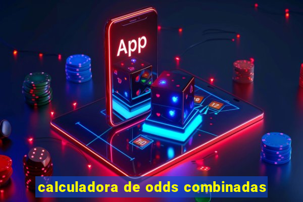 calculadora de odds combinadas