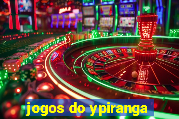 jogos do ypiranga