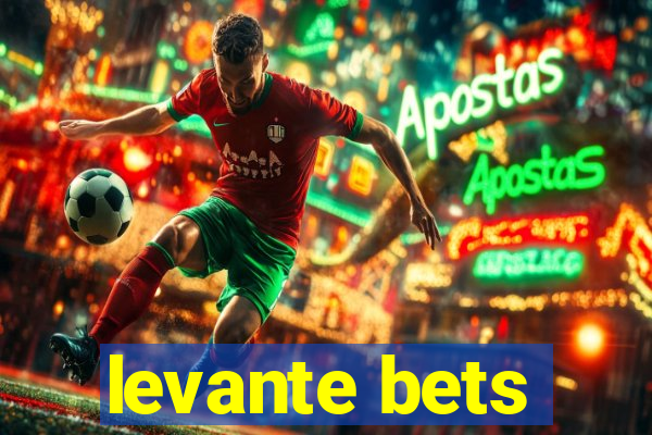 levante bets