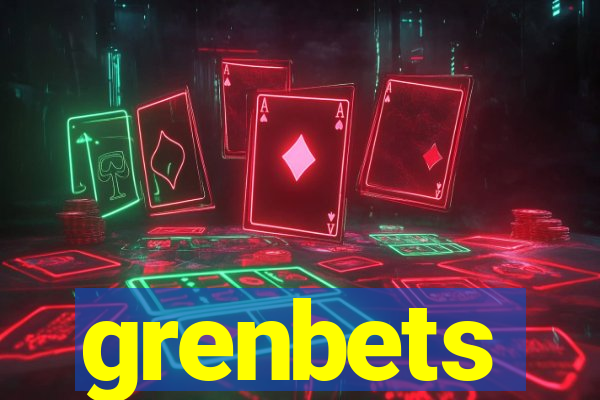 grenbets