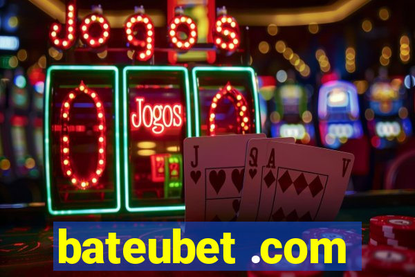 bateubet .com