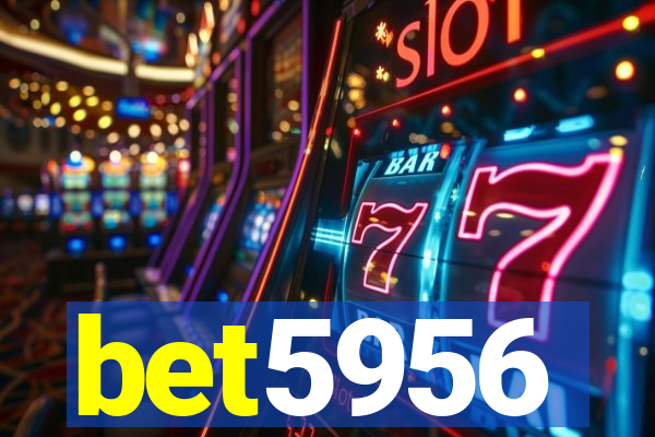 bet5956