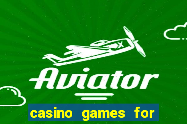 casino games for free online