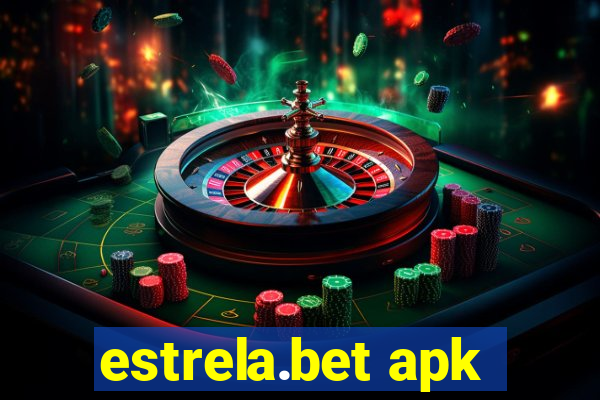 estrela.bet apk