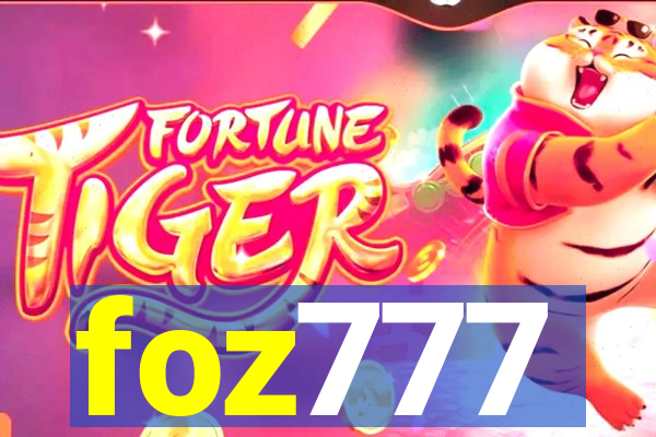 foz777