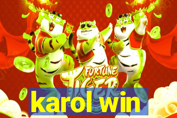 karol win