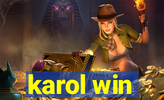 karol win