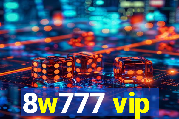 8w777 vip