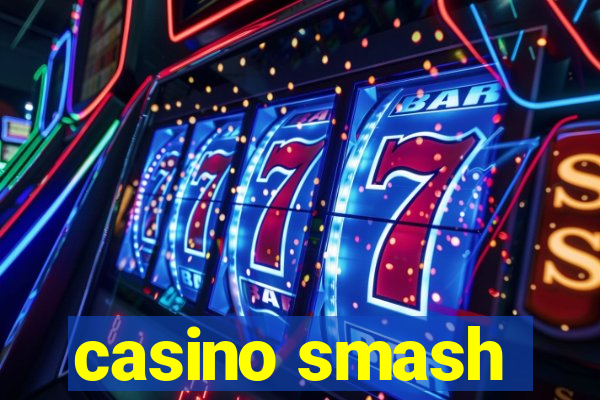 casino smash