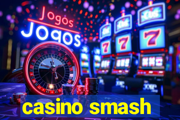 casino smash