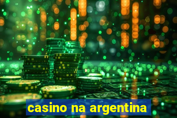 casino na argentina