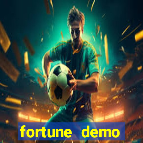 fortune demo grátis dinheiro infinito