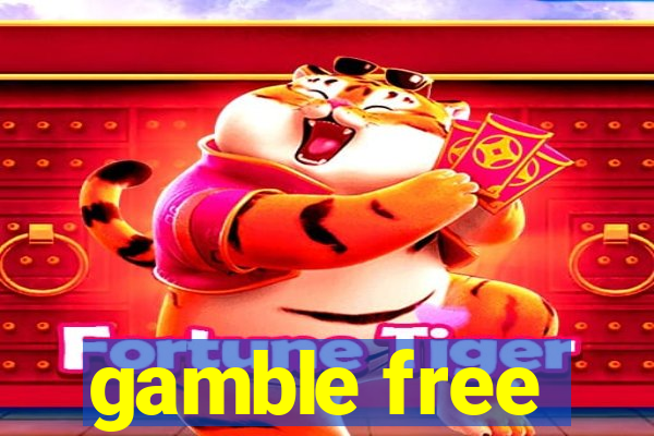 gamble free