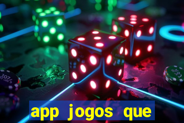 app jogos que pagam de verdade