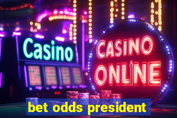 bet odds president