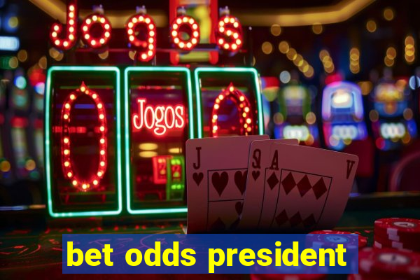 bet odds president