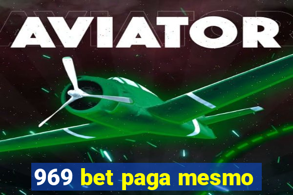 969 bet paga mesmo