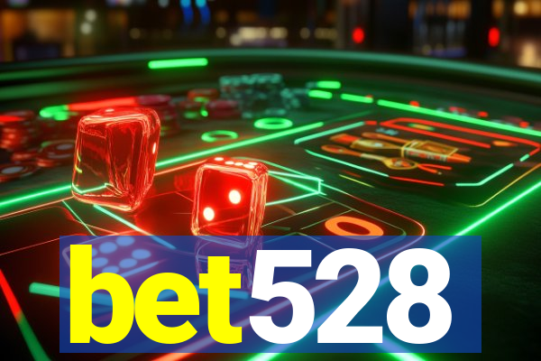 bet528