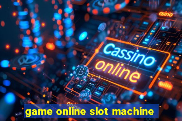 game online slot machine