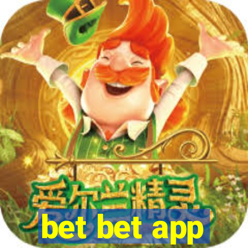 bet bet app