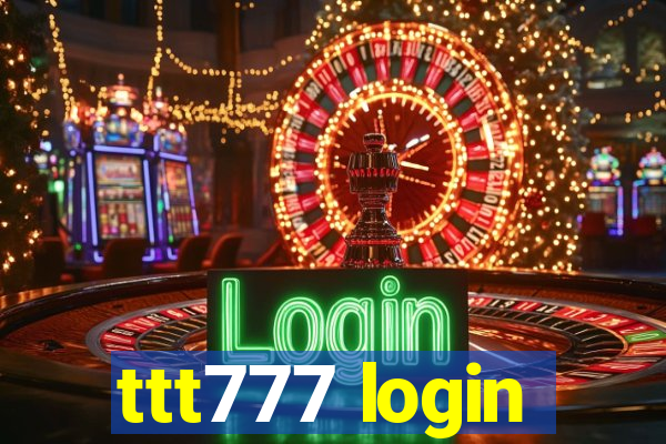 ttt777 login