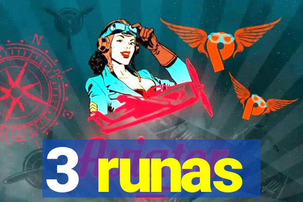 3 runas