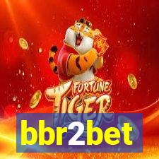 bbr2bet