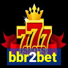 bbr2bet