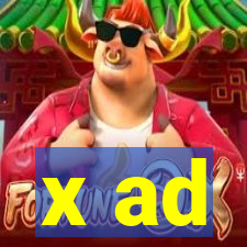 x ad