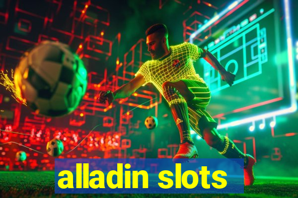 alladin slots