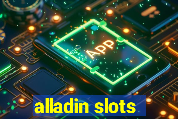 alladin slots