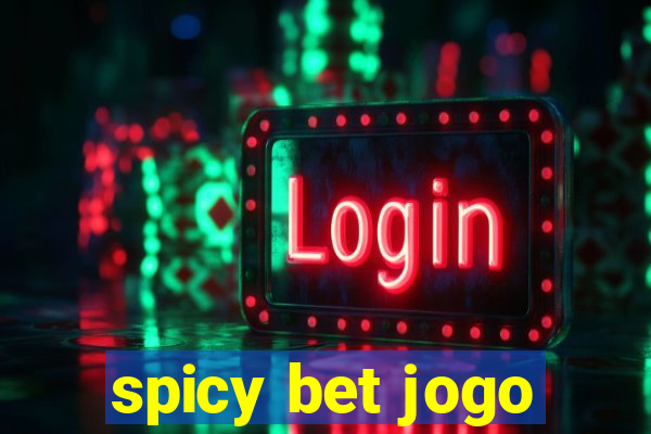 spicy bet jogo