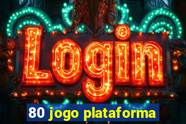 80 jogo plataforma