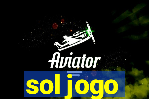 sol jogo