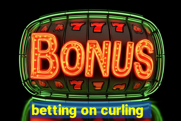 betting on curling