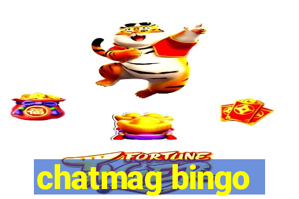 chatmag bingo