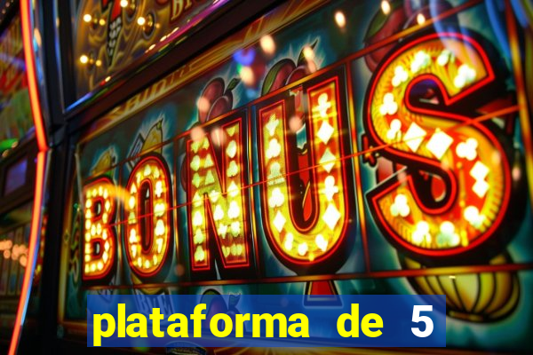 plataforma de 5 reais de b么nus