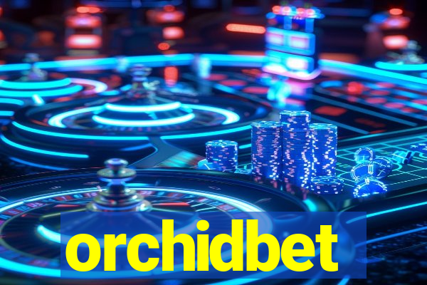 orchidbet