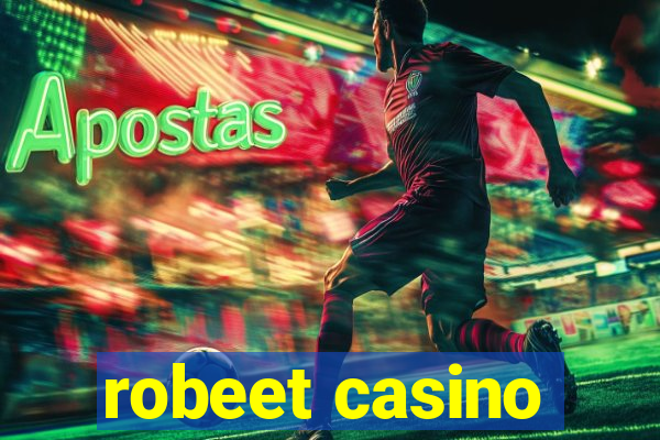 robeet casino