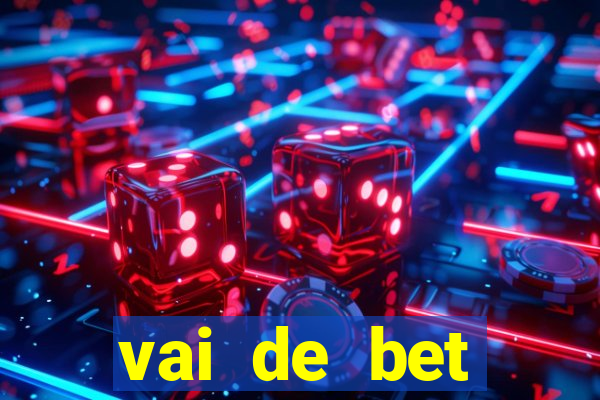 vai de bet patrocina corinthians