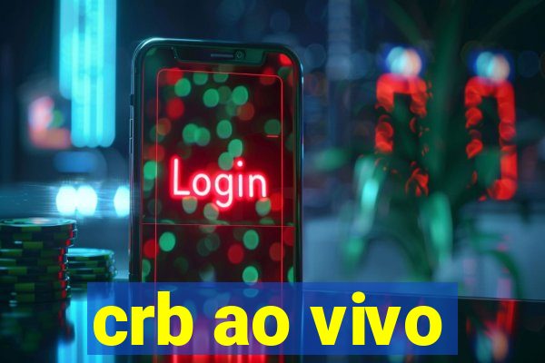 crb ao vivo