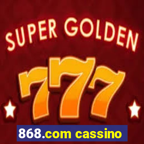 868.com cassino