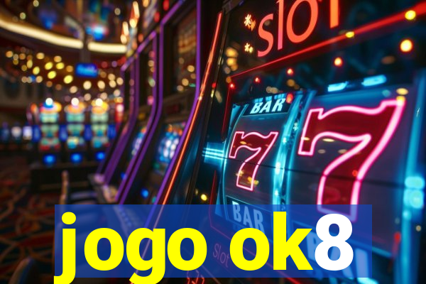 jogo ok8