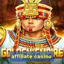 affiliate casino