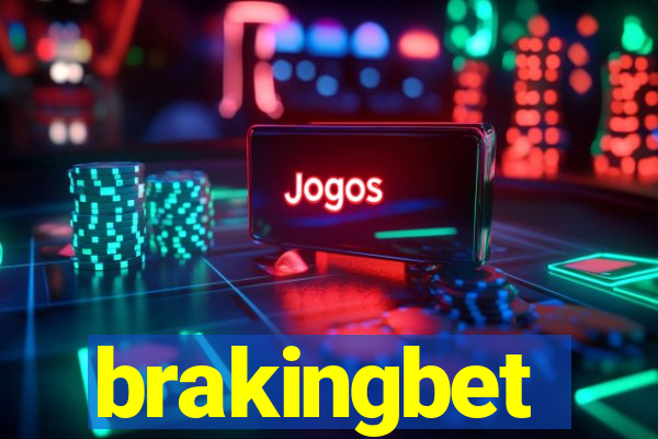 brakingbet