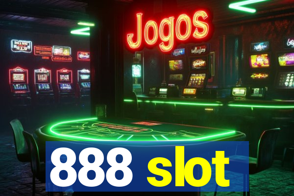 888 slot