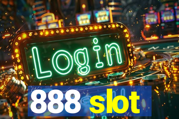 888 slot