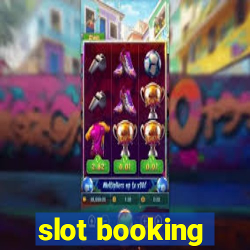 slot booking