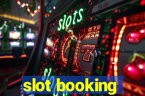 slot booking