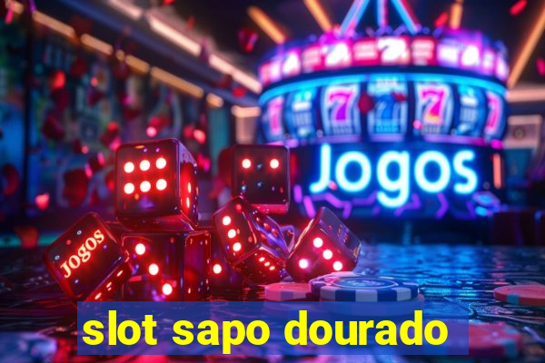 slot sapo dourado